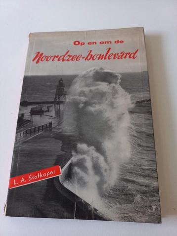 L.A. Stofkoper - Op en om de Noordzee-Boulevard beschikbaar voor biedingen