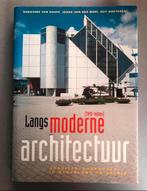 Langs Moderne Architectuur 1945 heden Van Hooff o.a. Zwolle, Ophalen of Verzenden, Zo goed als nieuw, Architectuur algemeen