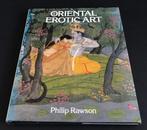 Oriental Erotic Art - Philip Rawson, Gelezen, Philip Rawson, Ophalen of Verzenden