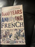 1000 Jaar Irritatie aan de Fransen - Stephen Clarke, Stephen Clarke, Nieuw, Ophalen of Verzenden, Verhalen