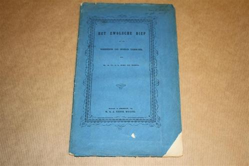 Het Zwolsche Diep - Antieke uitgave 1856 !!, Antiek en Kunst, Antiek | Boeken en Bijbels, Ophalen of Verzenden