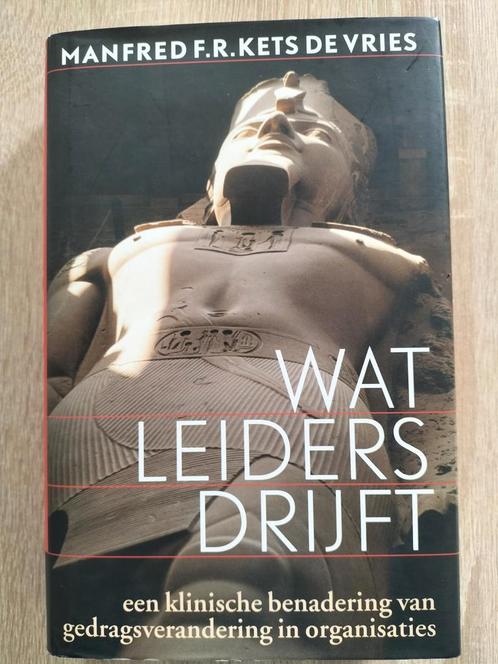 Manfred F.R Kets de Vries - Wat leiders drijft, Boeken, Economie, Management en Marketing, Zo goed als nieuw, Management, Ophalen of Verzenden