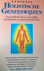 Hans van Vliet Handboek Holistische Geneeswijzen, Boeken, Ophalen of Verzenden, Nieuw, Spiritualiteit algemeen, Overige typen