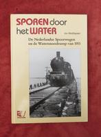 Sporen door het water. NS en de watersnoodramp 1953, Ophalen of Verzenden, Zo goed als nieuw, Trein, Boek of Tijdschrift