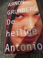 De Heilige Antonio - Arnon Grunberg, Boeken, Ophalen of Verzenden, Zo goed als nieuw, Arnon Grunberg, Nederland