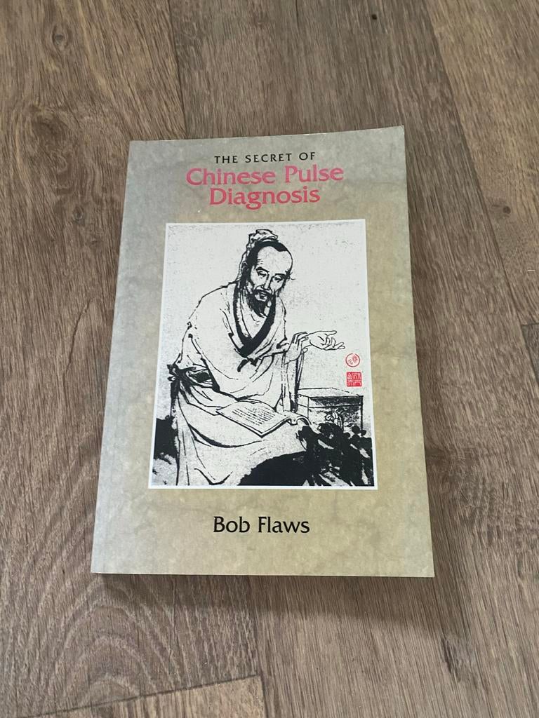 The Secret of Chinese Pulse Diagnosis - Bob Flaws, Boeken, Ophalen of Verzenden, Gelezen, Kruiden en Alternatief