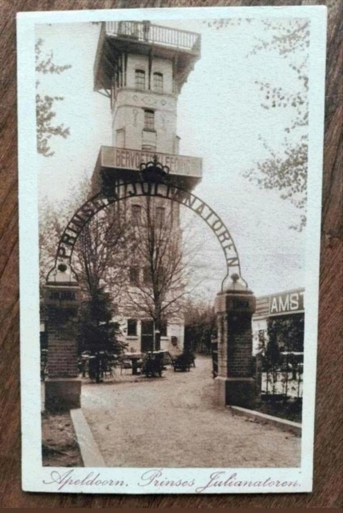 Apeldoorn - Prinses Julianatoren (1927) uitkijktoren, poort, Verzamelen, Ophalen of Verzenden, 1920 tot 1940, Gelopen, Gelderland