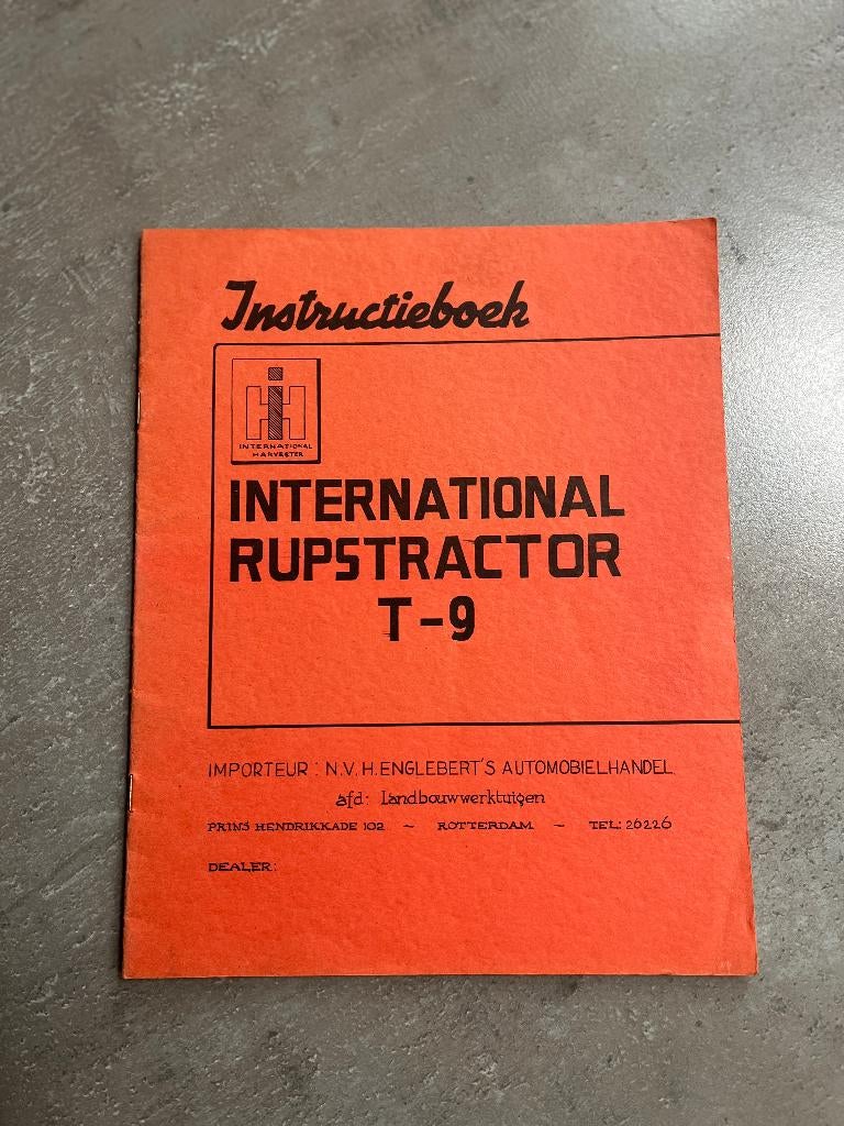International rupstractor T-9 instructieboek, Boeken, Catalogussen en Folders, Verzenden, Gelezen, Onbekend, Folder