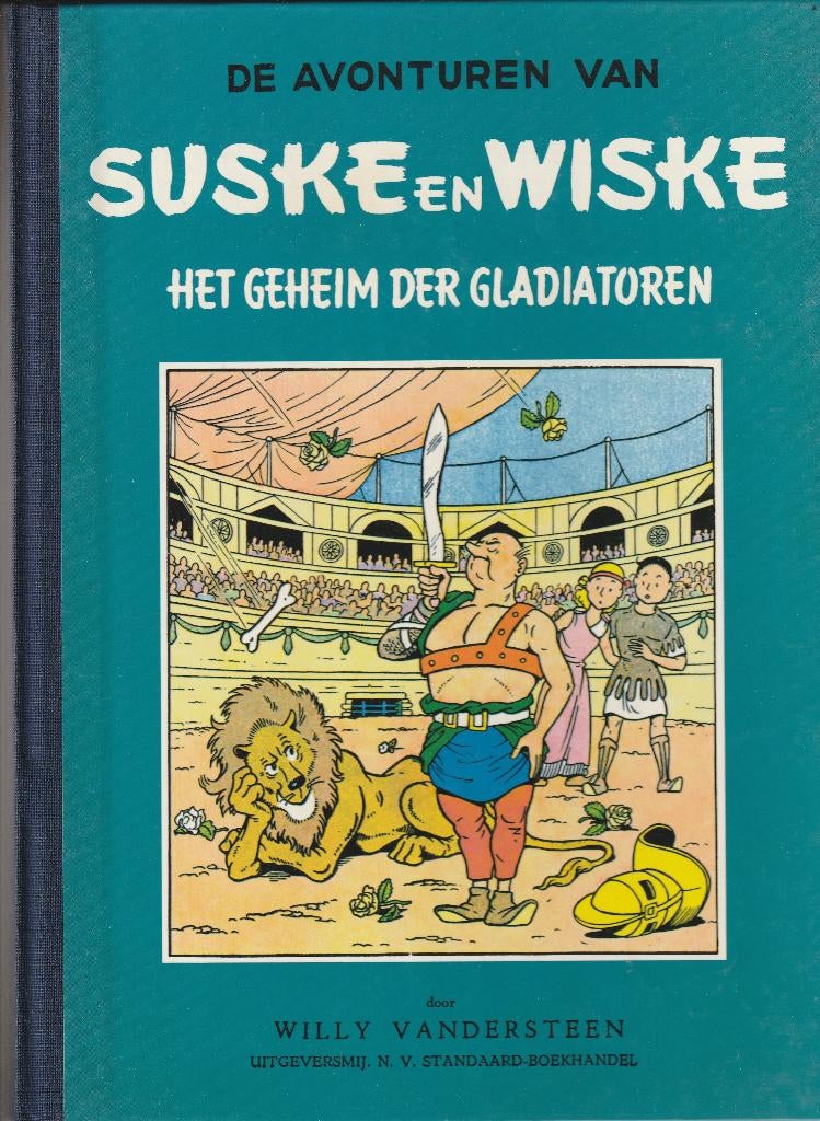 Suske en Wiske hc blauwe reeks: het geheim der gladiatoren, Boeken, Stripboeken, Willy Vandersteen, Eén stripboek, Ophalen of Verzenden