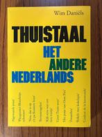 Wim Daniëls - Thuistaal, Overige wetenschappen, Wim Daniëls, Ophalen of Verzenden, Zo goed als nieuw