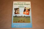Klazien uit Zalk. Allerhande dinger over de natuur..., Ophalen of Verzenden, Gelezen, Natuur algemeen