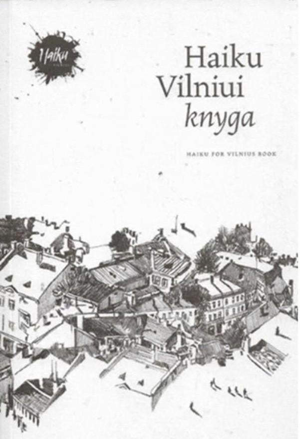 Haiku Vilniui Knyga - Haiku For Vilnius Book, Ophalen of Verzenden, Zo goed als nieuw, Meerdere auteurs