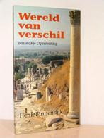 Henk Binnendijk - Wereld van verschil, een stukje openbaring, Boeken, Ophalen of Verzenden, Zo goed als nieuw, Christendom | Katholiek
