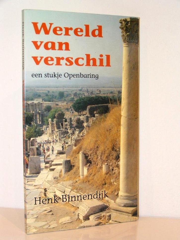 Henk Binnendijk - Wereld van verschil, een stukje openbaring, Boeken, Godsdienst en Theologie, Zo goed als nieuw, Christendom | Katholiek