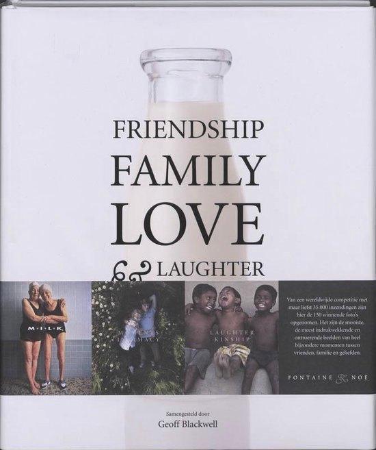 FRIENDSHIP, FAMILY, LOVE & LAUGHTER, Boeken, Overige Boeken, Zo goed als nieuw, Ophalen of Verzenden