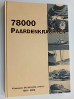 78000 Paardenkrachten -Vereniging 'De Motorsleepboot', Verzenden, Zo goed als nieuw, Boek of Tijdschrift
