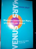 Mannen komen van Mars, vrouwen van Venus - John Gray, Boeken, Ophalen of Verzenden, Zo goed als nieuw, Sociale psychologie, John Gray