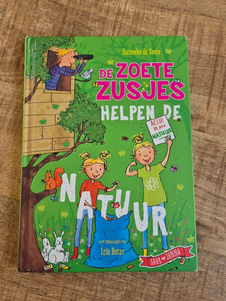 De zoete zusjes helpen de natuur, Ophalen of Verzenden, Hanneke de Zoete