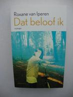 "Dat beloof ik "Roxane van Iperen, Ophalen of Verzenden, Zo goed als nieuw, Roxane van Iperen.
