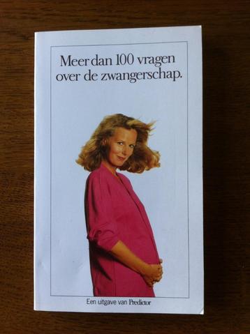 "Meer dan 100 vragen over de Zwangerschap" Wiebe Braam   beschikbaar voor biedingen