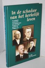 In de schaduw van het kerkelijk leven. Kleinste kerkverbande, Ophalen of Verzenden, Gelezen, Christendom | Protestants
