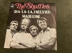 The Shuffles cha-la-la i need you madeleine [329], Ophalen of Verzenden, Zo goed als nieuw, Pop