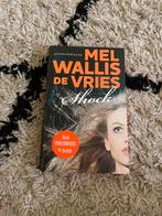 Mel Wallis de Vries - Shock, Ophalen of Verzenden, Zo goed als nieuw, Mel Wallis de Vries