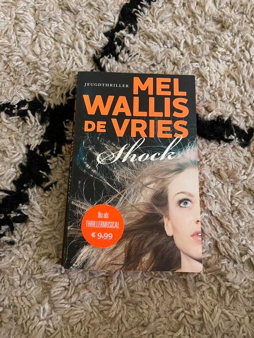 Mel Wallis de Vries - Shock, Boeken, Kinderboeken | Jeugd | 13 jaar en ouder, Zo goed als nieuw, Ophalen of Verzenden