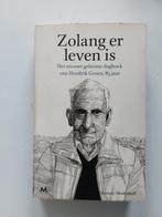 Hendrik Groen : Zolang er leven is, Boeken, Gelezen, Hendrik Groen, Ophalen of Verzenden, Nederland