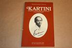 Kartini - Pionierster van de Indonesische onafhankelijkheid, Boeken, Ophalen of Verzenden, Zo goed als nieuw