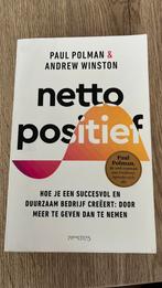 Netto positief, Paul Polman, Andrew  isbn 9789044650388, Ophalen of Verzenden, Zo goed als nieuw