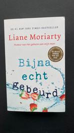 Liane Moriarty - Bijna echt gebeurd, Ophalen of Verzenden, Gelezen, Liane Moriarty