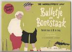 Bulletje en Bonestaak - Zevende boekje, origineel uit 1956, Eén stripboek, A.M. de Jong, Ophalen, Gelezen