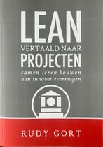 Lean vertaald naar projecten - Rudy Gort, Ophalen, Rudy Gort, Management, Zo goed als nieuw