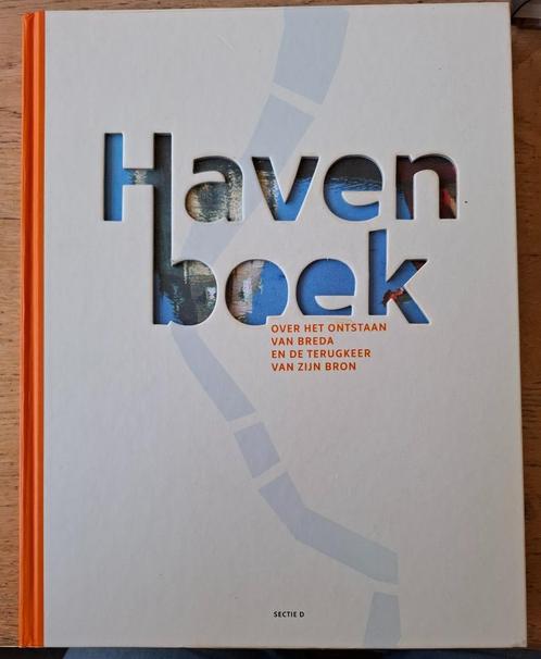 Havenboek over het ontstaan van Breda en de terugkeer van..., Boeken, Geschiedenis | Stad en Regio, Gelezen, 20e eeuw of later