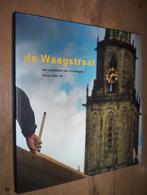 de waagstraat stadshart groningen terug en nu, Ophalen of Verzenden, Zo goed als nieuw