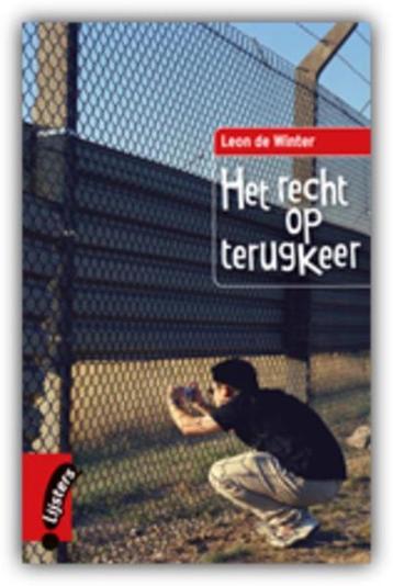 Het Recht Op Terugkeer - Leon De Winter BOEK 9789001809300 beschikbaar voor biedingen