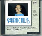 Maria Callas At The Concertgebouw Amsterdam 3 nrs CD ZGAN, Ophalen of Verzenden, Zo goed als nieuw, Opera of Operette