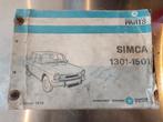 Simca 1301 1501 werkplaatshandboek vraagbaak, Boeken, Auto's | Boeken, Gelezen, Ophalen of Verzenden