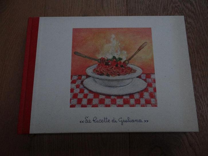 Kookboek Le ricette di Giuliana Italiaans ongebruikt, Boeken, Kookboeken, Nieuw, Voorgerechten en Soepen, Hoofdgerechten, Taart, Gebak en Desserts