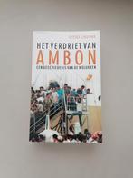 Het Verdriet van Ambon - Geschiedenis, Boeken, Ophalen of Verzenden, 20e eeuw of later, Gelezen, Tjitske Lingsma