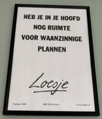 Poster Loesje ingelijst A4, Ophalen of Verzenden, Zo goed als nieuw