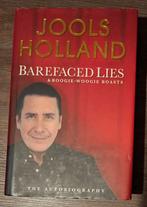 Jools Holland - Barefaced Lies Autobiografie, Boeken, Ophalen of Verzenden, Gelezen, Jools Holland, Film, Tv en Media