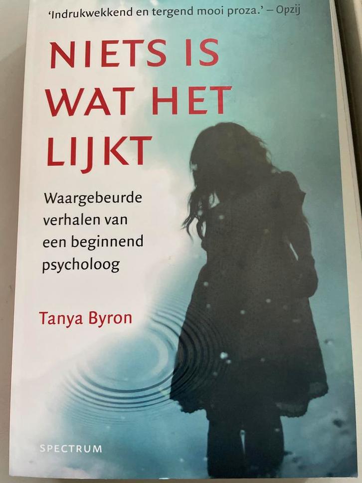 Niets is wat het lijkt - Tanya Byron, Boeken, Psychologie, Nieuw, Klinische psychologie, Verzenden
