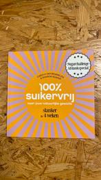 Sharon Numan - 100% suikervrij naar jouw natuurlijke gewicht, Ophalen of Verzenden, Zo goed als nieuw, Sharon Numan; Carola van Bemmelen