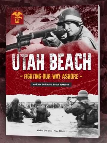  Boek The Unsung Heroes of Utah Beach D-day Michel de Trez  beschikbaar voor biedingen
