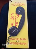 Mazzelman en Nebbisman - Max Tailleur, Boeken, Ophalen of Verzenden