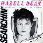 Single (Disco) 1983 : Hazell Dean - Searchin', Cd's en Dvd's, Vinyl | Dance en House, Ophalen of Verzenden, Gebruikt, Overige formaten