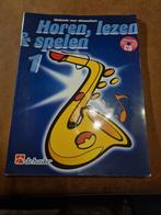 Horen, Lezen & Spelen - Altsaxofoon Methode, Overige genres, Ophalen of Verzenden, Zo goed als nieuw, Saxofoon