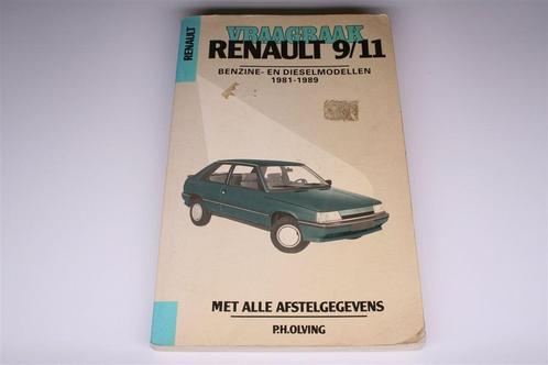 Vraagbaak Renault 9 & 11 [1981-1989] Benzine & Diesel, Auto diversen, Handleidingen en Instructieboekjes, Ophalen of Verzenden